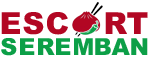 Escort Seremban